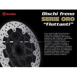 DISCO BREMBO SERIE ORO FLOTTANTE per SUZUKI RMZ 250 04/05